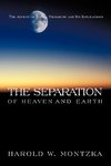 The Separation of Heaven and Earth