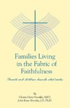 Families Living in the Fabric of Faithfulness