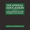 Vocational Education and the Challenges of the Nigerian Economy