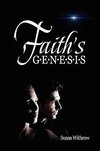 Faith's Genesis