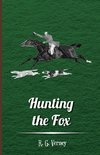 Hunting the Fox