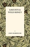 Locusts And Wild Honey