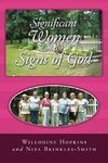 Significant Women in the Signs of God