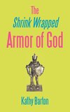 The Shrink Wrapped Armor of God