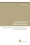 Der Handel mit Emissionsrechten