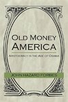 Old Money America