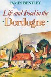 Life and Food in the Dordogne