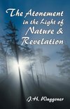 Atonement in the Light of Nature and Revelation