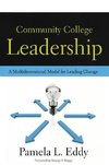 COMMUNITY COLLEGE LEADERSHIP