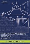 Electromagnetic Theory, Vol. III