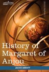 History of Margaret of Anjou, Queen of Henry VI of England