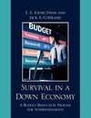 Survival in a Down Economy