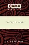 Facing Change