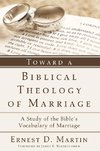 TOWARD A BIBLICAL THEOLOGY OF