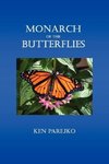 MONARCH OF THE BUTTERFLIES