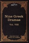 Nine Greek Dramas by Aeschylus, Sophocles, Euripides, and Aristophanes