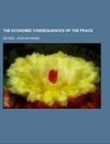 The Economic Consequences of the Peace