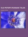 Old Peter's Russian Tales