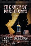 CITY OF PRESIDENTS