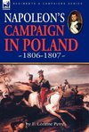 Napoleon's Campaign in Poland 1806-1807