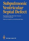 Subpulmonic Ventricular Septal Defect