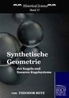 Synthetische Geometrie der Kugeln und linearen Kugelsysteme