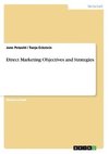 Direct Marketing Objectives and Strategies