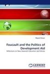 Foucault and the Politics of Development Aid