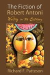 The Fiction of Robert Antoni