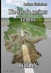 Die Straße meines Lebens - Roman