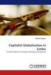 Capitalist Globalisation in Limbo