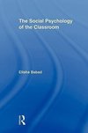 Babad, E: Social Psychology of the Classroom