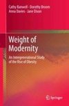 Weight of Modernity