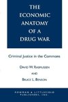 The Economic Anatomy of a Drug War