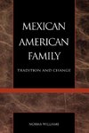 The Mexican American Family