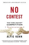 No Contest: The Case Against Competition