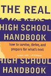 The Real High School Handbook