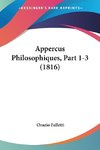 Appercus Philosophiques, Part 1-3 (1816)