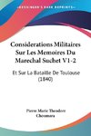 Considerations Militaires Sur Les Memoires Du Marechal Suchet V1-2