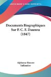 Documents Biographiques Sur P. C. F. Daunou (1847)