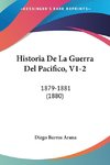 Historia De La Guerra Del Pacifico, V1-2