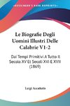 Le Biografie Degli Uomini Illustri Delle Calabrie V1-2