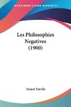 Les Philosophies Negatives (1900)