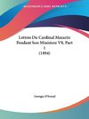 Lettres Du Cardinal Mazarin Pendant Son Ministere V8, Part 1 (1894)