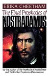 The Final Prophecies of Nostradamus