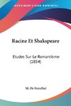 Racine Et Shakspeare