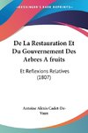 De La Restauration Et Du Gouvernement Des Arbres Afruits