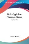 De La Syphilose Pharyngo-Nasale (1877)