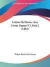 Lettres De Peiresc Aux Freres Dupuy V3, Part 2 (1892)