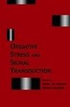 Oxidative Stress and Signal Transduction